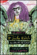 Diary Of Frida Kahlo An Intimate Self Portrait