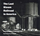 Last Steam Railroad In America