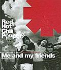 Red Hot Chili Peppers Me & My Friends