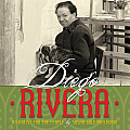Diego Rivera An Artist for the People