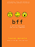 Bff A Girlfriend Book You Write Together
