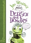 Jim Hensons Designs & Doodles A Muppet