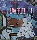 Graffiti L A Street Styles & Art with CDROM