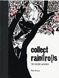 Collect Raindrops the Seasons Gathered - Signed Edition