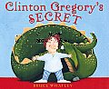 Clinton Gregorys Secret