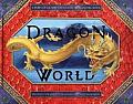 Dragon World A Pop Up Guide to These Scaled Beasts