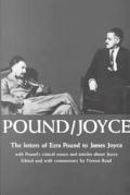 Pound Joyce The Letters of Ezra Pound to James Joyce with Pounds Essays on Joyce
