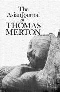 Asian Journal Of Thomas Merton