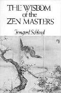 Wisdom Of The Zen Masters