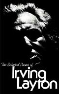 Selected Poems Of Irving Layton