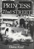 The Princess of 72 Street: Novel