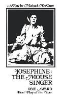 Josephine: The Mouse Singer