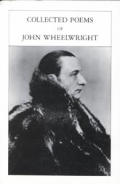 Collected Poems Of John Wheelwright