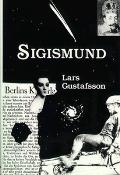 Sigismund From the Memories of a Baroque Polish Prince