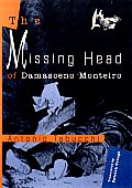 Missing Head Of Damasceno Monteiro
