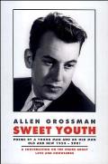 Sweet Youth Poems by a Young Man & an Old Man Old & New 1953 2001