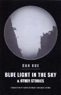 Blue Light in the Sky & Other Stories