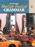 Real Life English Grammar Book 1