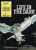 Life In The Dark Animals That Live In A