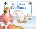 Steck-Vaughn Stories of America: Student Reader Three Ships for Columbus, Story Book