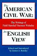 American Civil War An English View