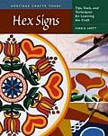 Hex Signs Tips Tools & Techniques for Learning the Craft