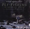 Fly Fishing in Southern Africa Fly Fishing International Series