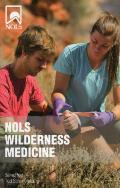 NOLS Wilderness Medicine 5th Edition