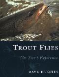 Trout Flies The Tiers Reference