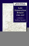 Whos Who in Late Hanoverian Britain 1789 1837