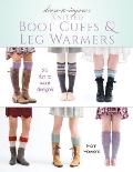 Dress To Impress Knitted Boot Cuffs & Leg Warmers 25 Fun to Wear Designs