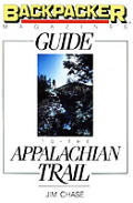 Backpacker Magazines Guide To The Appalachian Trail