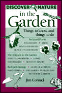 Discover Nature in the Garden Things to Know & Things to Do