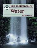 How To Photograph Water
