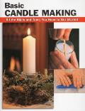 Basic Candle Making All The Skills & Too