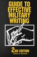 Guide To Effective Military Writing 2nd Edition