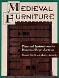 Medieval Furniture Plans & Instructions for Historical Reproductions