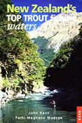 New Zealands Top Trout Fishing Waters