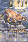 Mountain Lion An Unnatural History Of