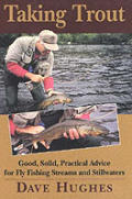 Taking Trout Good Solid Practical Advice