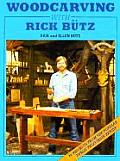 Woodcarving With Rick Butz