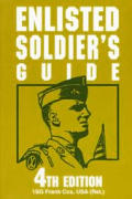 Enlisted Soldiers Guide 4th Edition