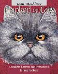 Hooked on Cats Complete Patterns & Instructions for Rug Hookers