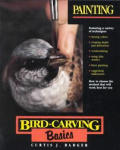 Bird Carving Basics Volume 6 Painting