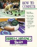 Bird Carving Basics How To Compete