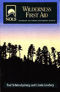 Nols Wilderness First Aid