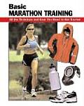 Basic Marathon Training All The Techniqu