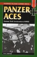 Panzer Aces German Tank Commanders in World War II