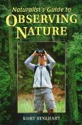 Naturalists Guide To Observing Nature