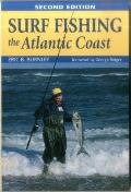 Surf Fishing The Atlantic Coast 2nd Edition